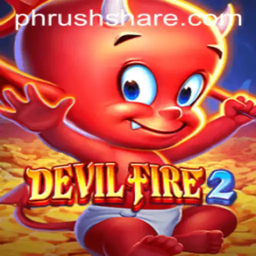 Exploring the Thrills of DevilFire2: Embrace the Intensity of PH Rush