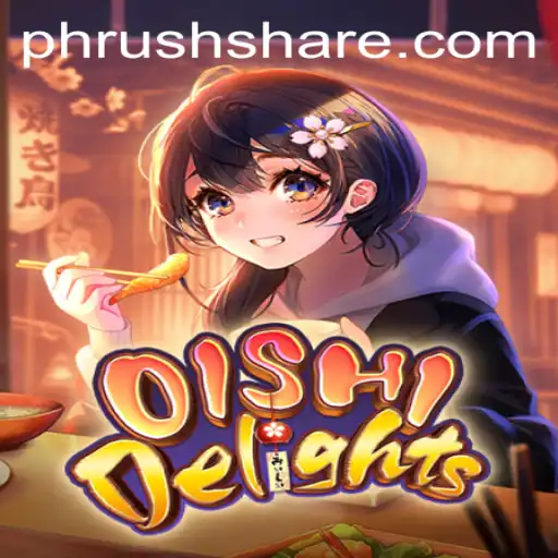 Explore OishiDelights: The Exciting Culinary Adventure in PH RUSH