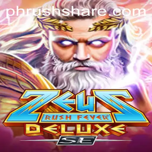 Experience the Thrill of ZeusRushFeverDeluxeSE with PH RUSH